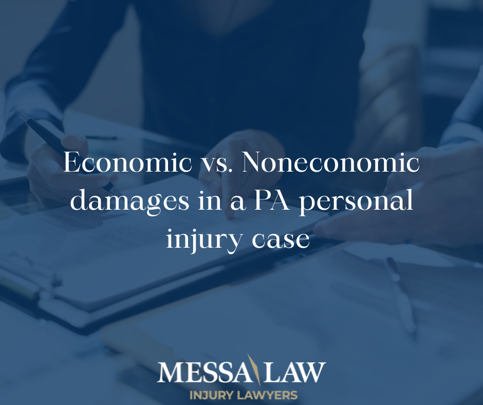 Economic V. Noneconomic Damages in a Pennsylvania Personal Injury Case
